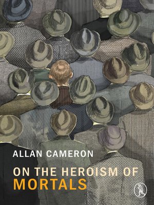 cover image of On the Heroism of Mortals